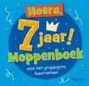HOERA, 7 JAAR! MOPPENBOEK