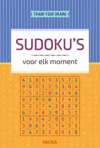 TRAIN YOUR BRAIN! SUDOKU'S VOOR ELK MOMENT