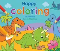 HAPPY COLORING - LEUKE DINO'S / HAPPY COLORING - LES GENTILS