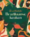 DE AUTHENTIEKE BRAZILIAANSE KEUKEN