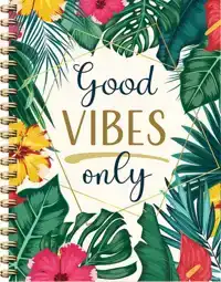 GOOD VIBES ONLY - SPIRAALBOEK (LIJNEN) / GOOD VIBES ONLY - C