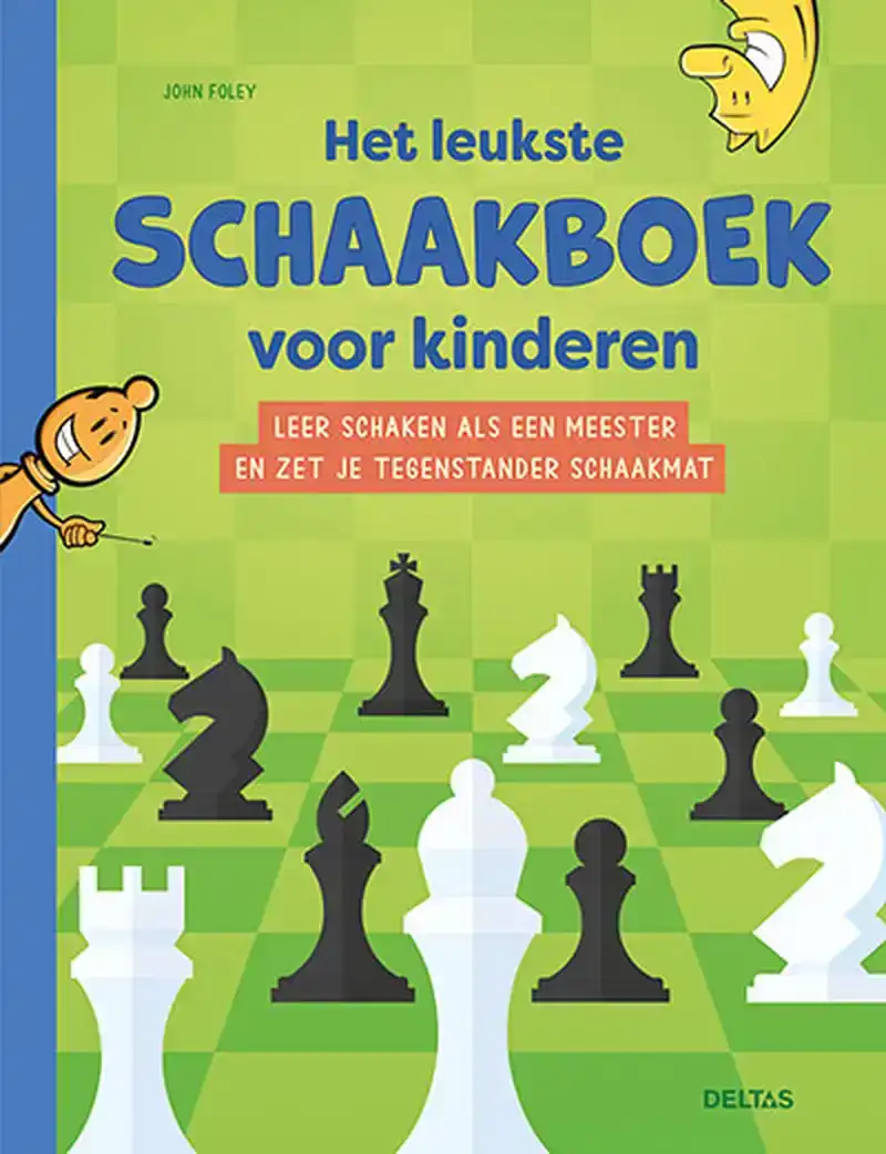 HET LEUKSTE SCHAAKBOEK VOOR KINDEREN