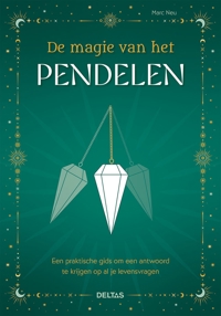 DE MAGIE VAN HET PENDELEN