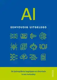 AI EENVOUDIG UITGELEGD