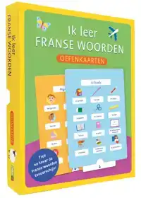 IK LEER FRANSE WOORDEN - OEFENKAARTEN