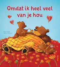 OMDAT IK HEEL VEEL VAN JE HOU