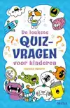 DE LEUKSTE QUIZVRAGEN VOOR KINDEREN