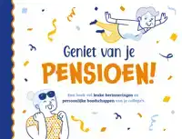 GENIET VAN JE PENSIOEN!