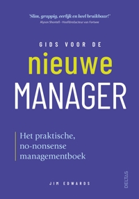 GIDS VOOR DE NIEUWE MANAGER