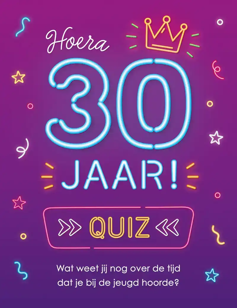 QUIZ HOERA 30 JAAR!