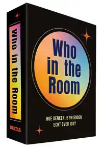 WHO IN THE ROOM
