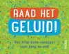RAAD HET GELUID! - DOOS MET KAARTEN