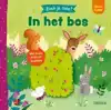 ZOEK JE MEE? IN HET BOS