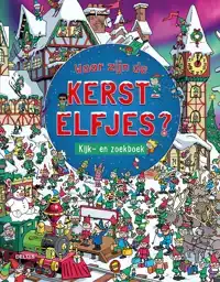 WAAR ZIJN DE KERSTELFJES?