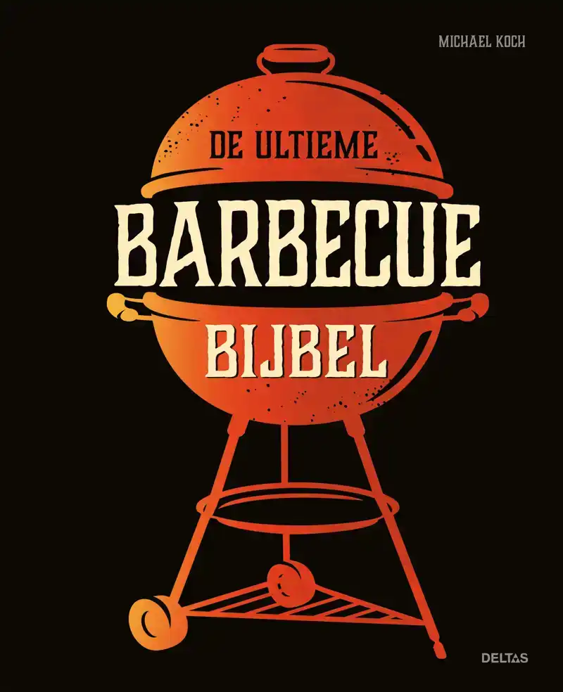 DE ULTIEME BARBECUE BIJBEL
