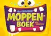 HET GIGAGEKKE MOPPENBOEK VOOR KINDEREN