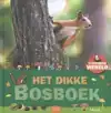 HET DIKKE BOSBOEK