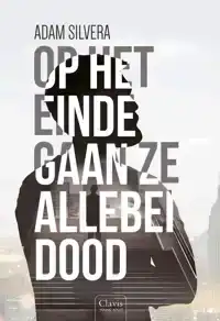 OP HET EINDE GAAN ZE ALLEBEI DOOD