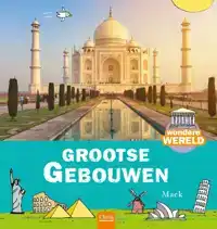 GROOTSE GEBOUWEN