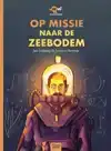 OP MISSIE NAAR DE ZEEBODEM
