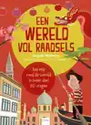 EEN WERELD VOL RAADSELS