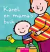 KAREL EN MAMA'S BUIK