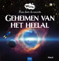 GEHEIMEN VAN HET HEELAL