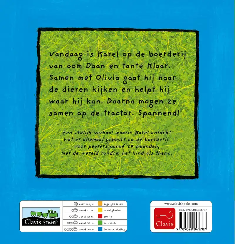 KAREL OP DE BOERDERIJ