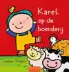 KAREL OP DE BOERDERIJ