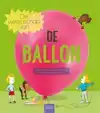 DE WETENSCHAP VAN DE BALLON