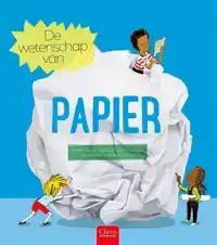 DE WETENSCHAP VAN PAPIER