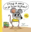MAG IK EENS IN JE LUIER KIJKEN? BOEK + KNUFFEL