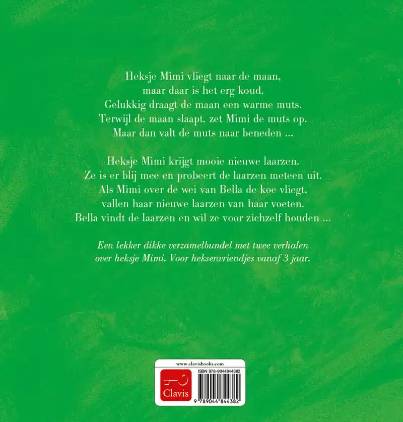 HEKSJE MIMI EN DE MAAN EN HAAR NIEUWE LAARZEN