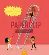 DE WETENSCHAP VAN DE PAPERCLIP