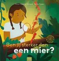 BEN JIJ STERKER DAN EEN MIER?