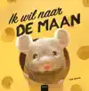 IK WIL NAAR DE MAAN