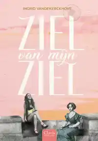 ZIEL VAN MIJN ZIEL