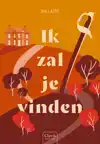 IK ZAL JE VINDEN