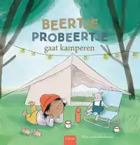 BEERTJE PROBEERTJE GAAT KAMPEREN