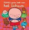 KARELS GROTE BOEK OVER HET LICHAAM
