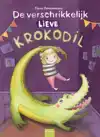 DE VERSCHRIKKELIJK LIEVE KROKODIL