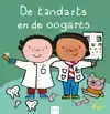 DE TANDARTS EN DE OOGARTS