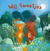 WIJ TWEETJES