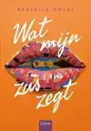 WAT MIJN ZUS ZEGT