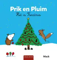 PRIK EN PLUIM. HET IS KERSTMIS