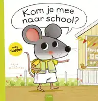 KOM JE MEE NAAR SCHOOL?