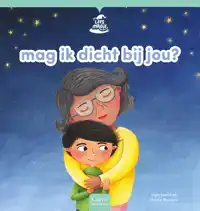 MAG IK DICHT BIJ JOU?