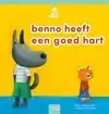 BENNO HEEFT EEN GOED HART