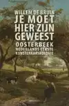 JE MOET HIER ZIJN GEWEEST