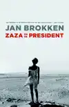 ZAZA EN DE PRESIDENT